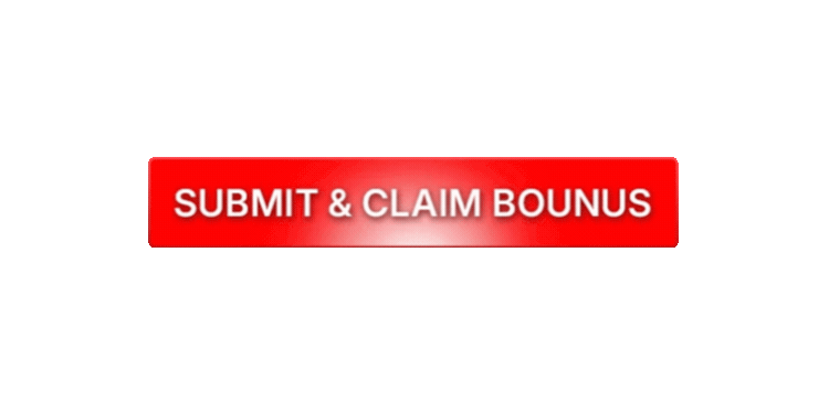 Submit & claim bonus