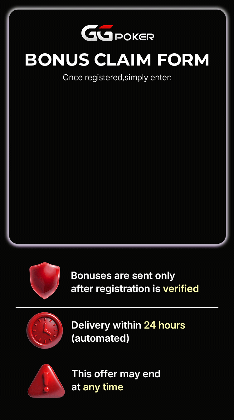 GGPoker Bonus Claim Form